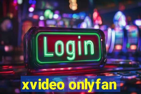 xvideo onlyfan